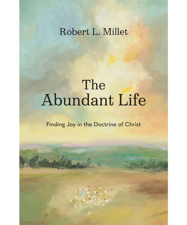 The Abundant Life