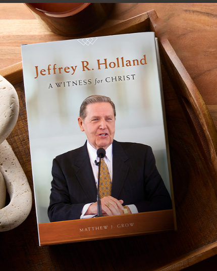 Jeffrey R. Holland (Available Mid-Late December*)