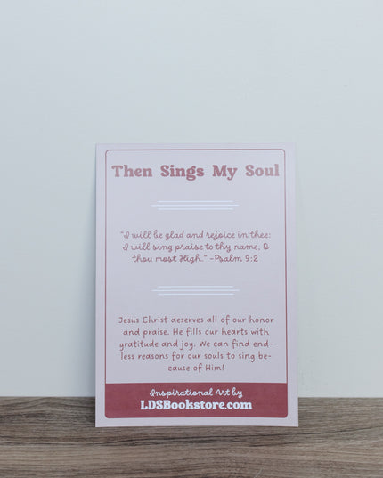 Then Sings My Soul 5x7 Print