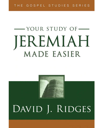 Your study of Jeremiah Made Easier