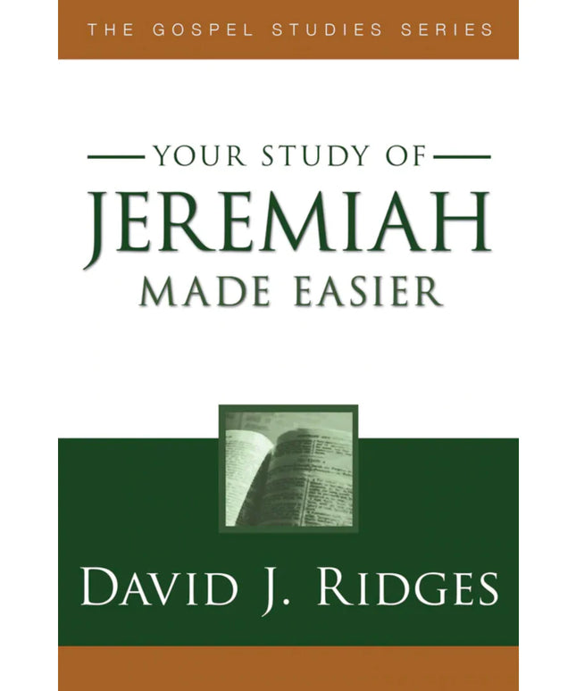 Your study of Jeremiah Made Easier