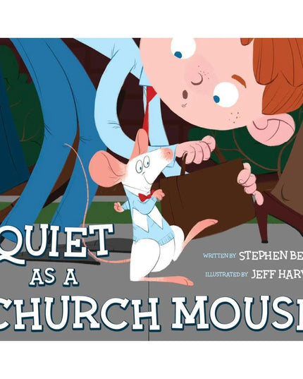 Quiet as a church mouse