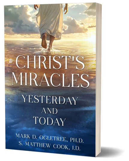 Christ's Miracles: Yesterday and Today
