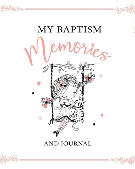 My Baptism Memories and First Journal: GIRL
