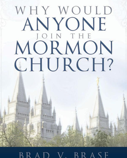 Why would anyone join the Mormon church