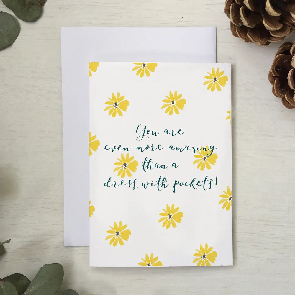 You Are Even More Amazing Than A Dress with Pockets Card