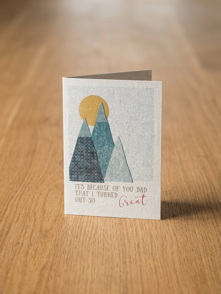 Because of you Dad Card
