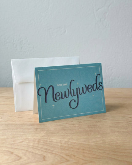 For The Newlyweds Card