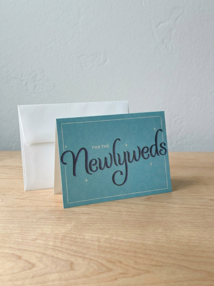 For The Newlyweds Card