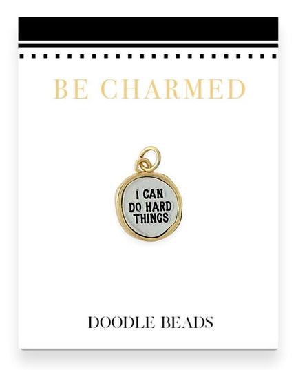 Be Charmed I Can Do Hard Things