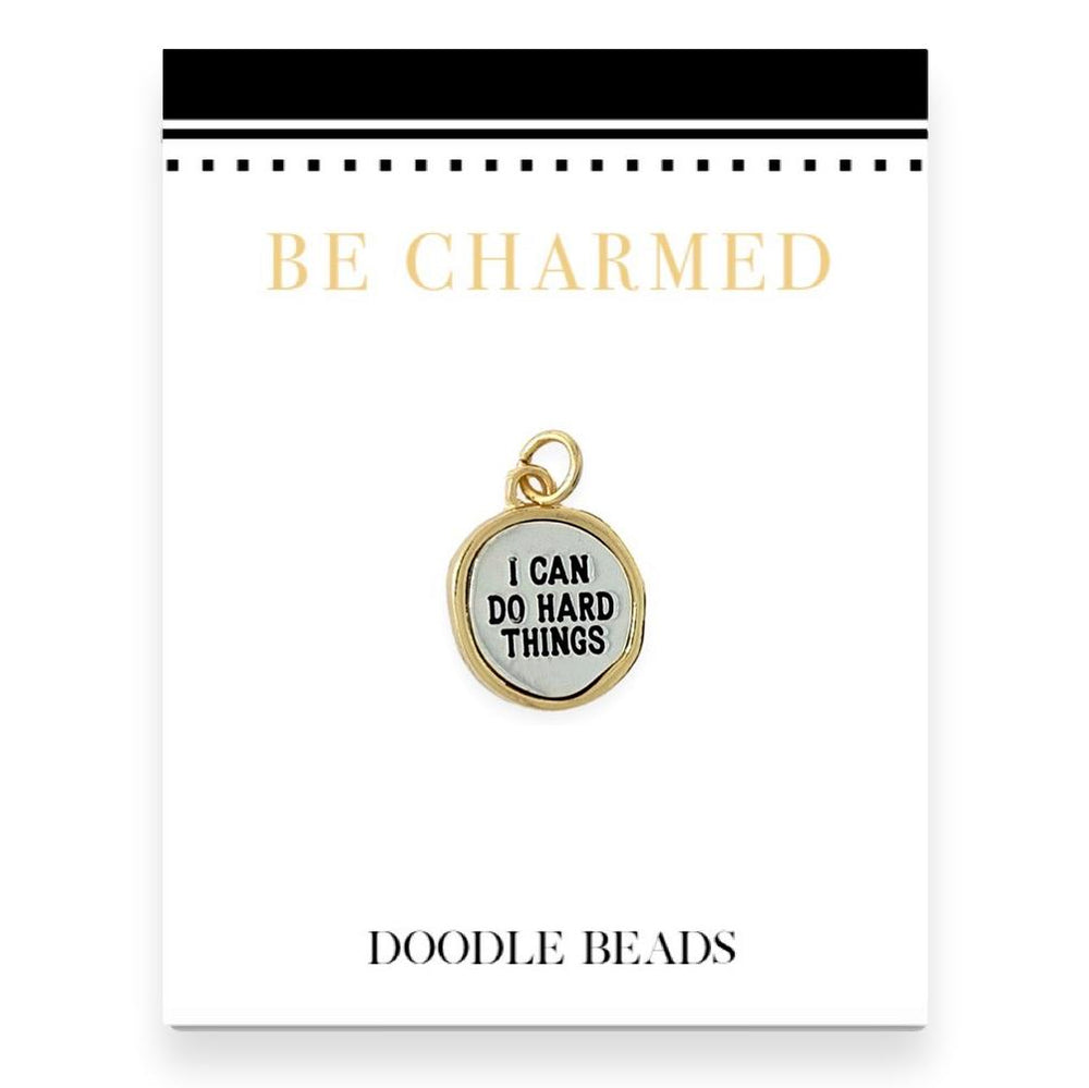 Be Charmed I Can Do Hard Things