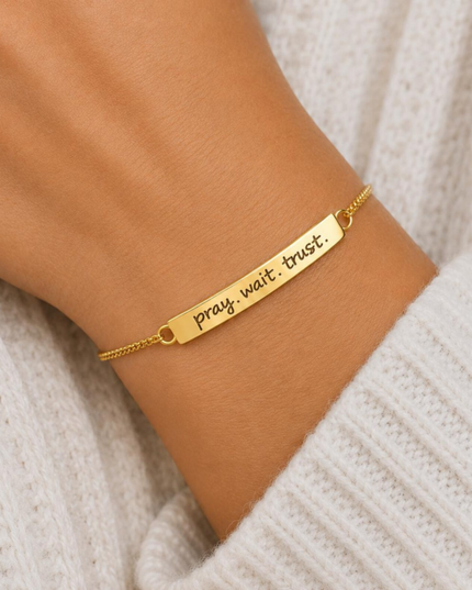 Pray.Wait.Trust. Bracelet