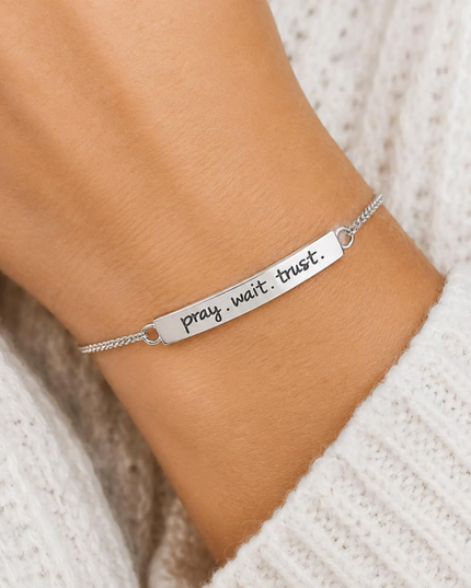 Pray.Wait.Trust. Bracelet