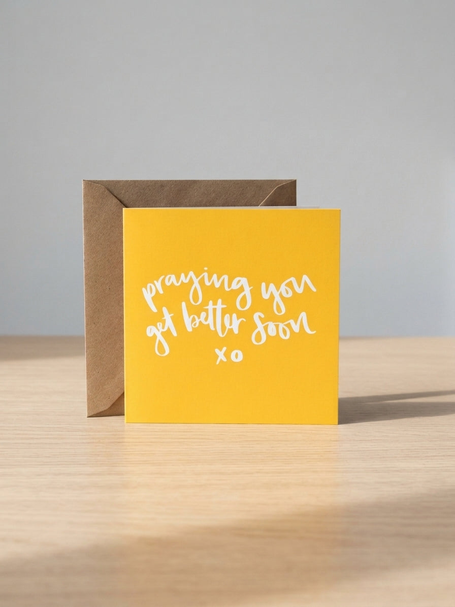 Praying You Get Better Soon Card